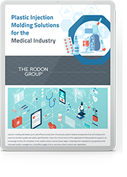 Plastic Injection Molding Solutions for the Medical Industry